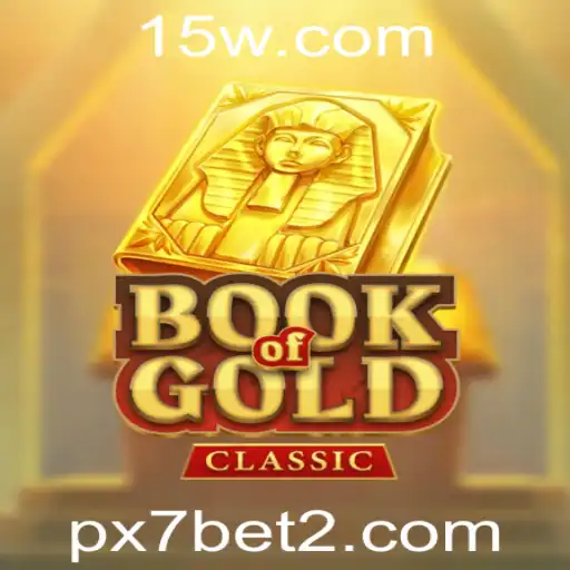 Explorando o Fascinante Mundo de Book Of Gold Classic com px7bet